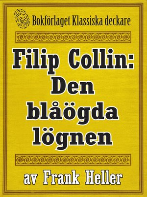 cover image of Filip Collin: Den blåögda lögnen